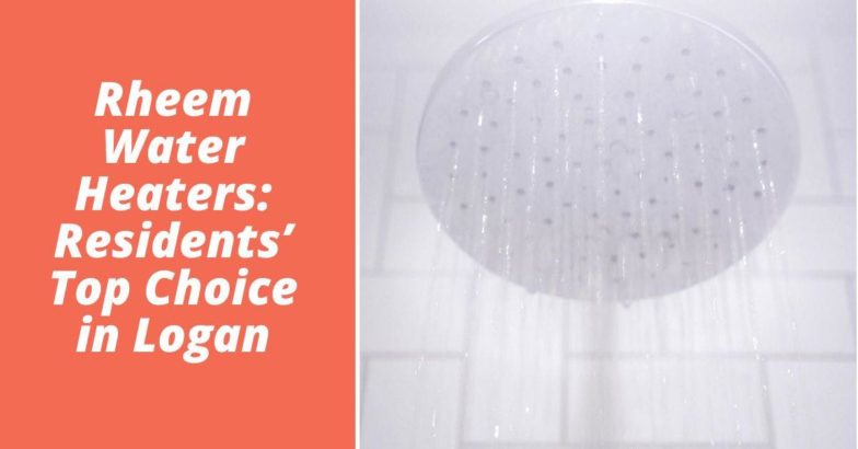 Rheem Water Heaters: Residents’ Top Choice in Logan